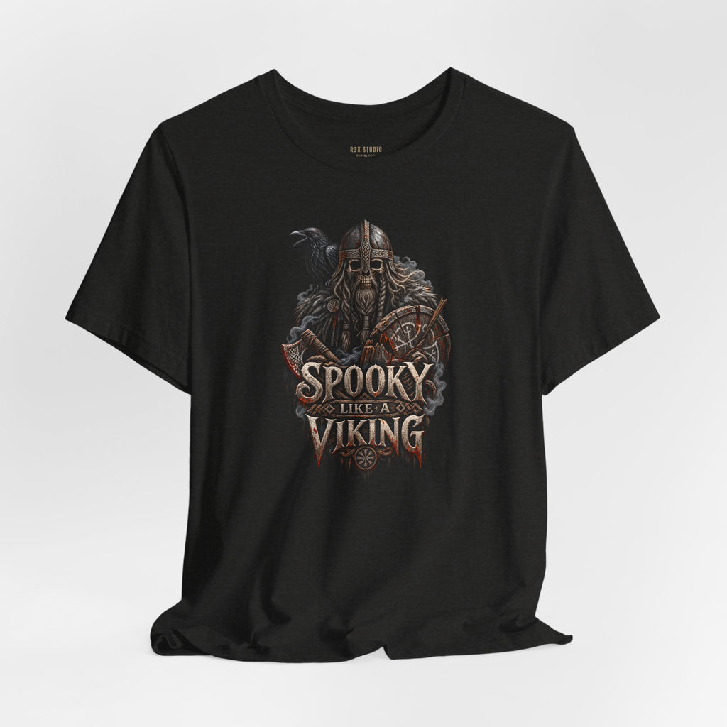 Spooky Like a Viking – Dark Norse Halloween T-Shirt