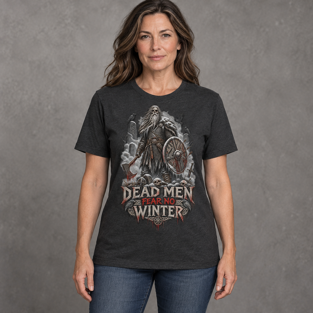 Dead Men Fear No Winter — Norse Warrior T-Shirt