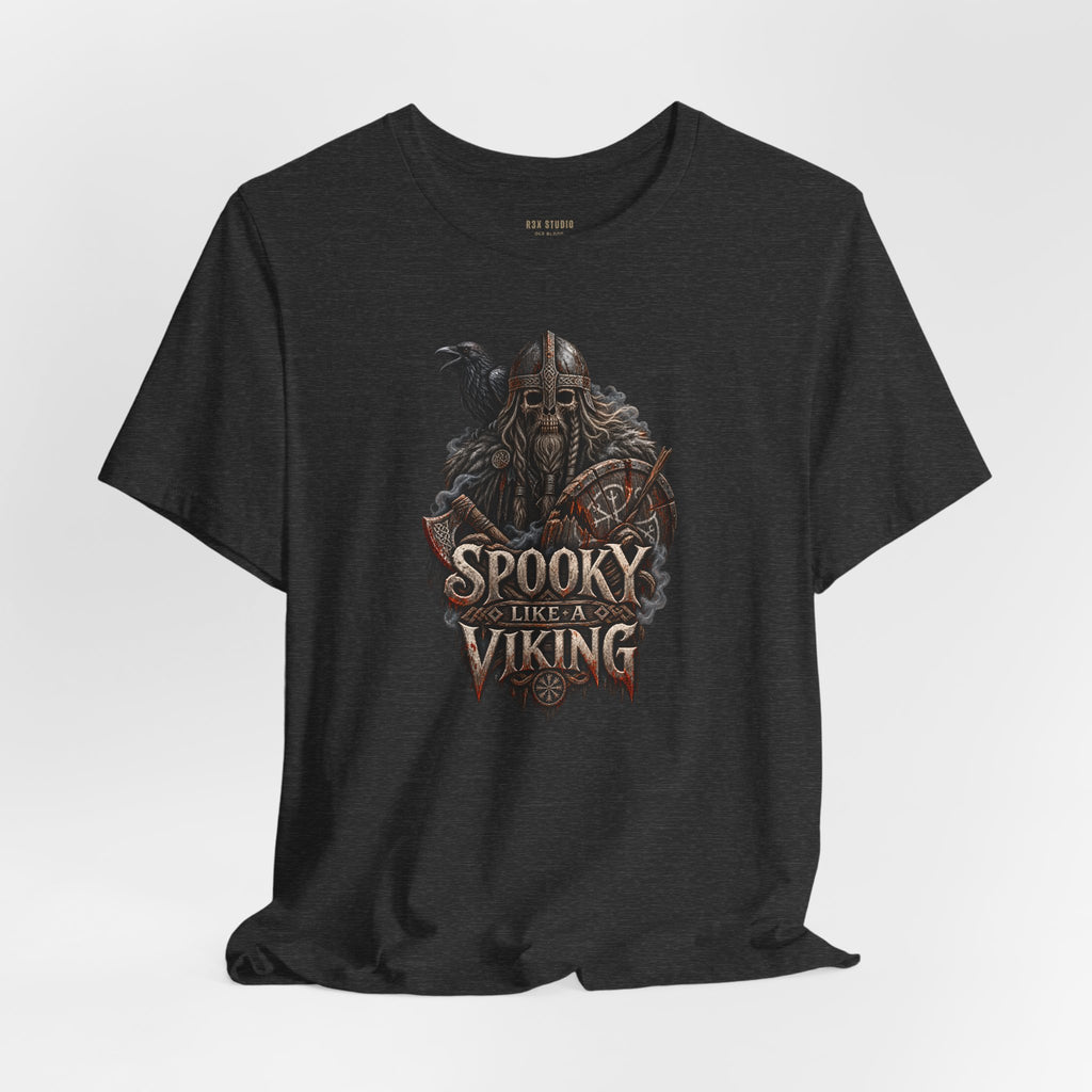 Spooky Like a Viking – Dark Norse Halloween T-Shirt